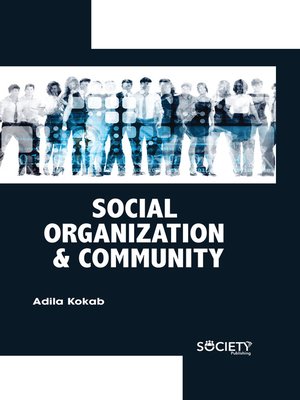 cover image of Social Organization & Community